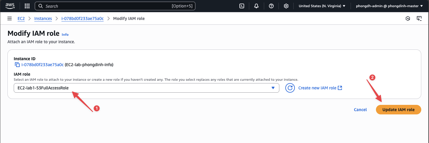 Chọn role EC2-lab1-S3FullAccessRole và nhấn Update IAM role